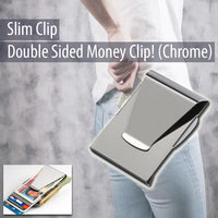 Slim Clip - Double Sided Money Clip! (Chrome)